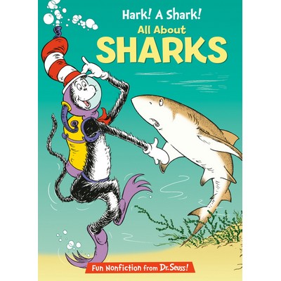Hark! A Shark! All About Sharks
