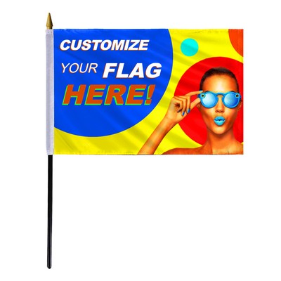 4" x 6" Custom Silkpoly Stick Flag - Digital Print
