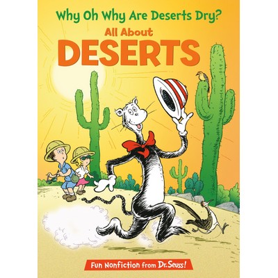Why Oh Why Are Deserts Dry? All About Deserts