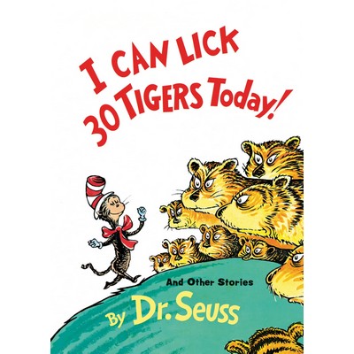 I Can Lick 30 Tigers Today! and Other Stories